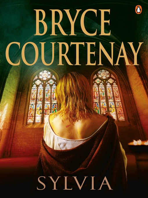 Title details for Sylvia by Bryce Courtenay - Available